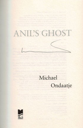 ANIL'S GHOST. Signed by the Author.