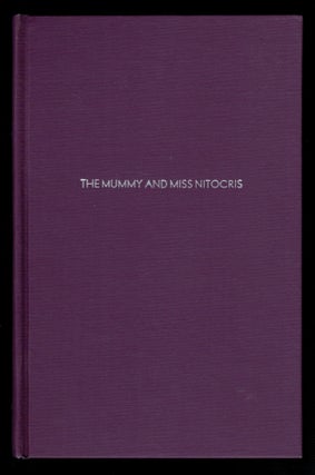 Item #312558 THE MUMMY AND MISS NITOCRIS. A Phantasy of the Fourth Dimension. George GRIFFITH