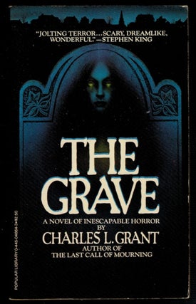 Item #312615 THE GRAVE. Charles L. GRANT