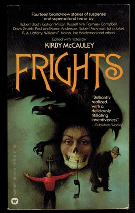 Item #312618 FRIGHTS. New Stories of Suspense and Supernatural Terror. Kirby McCAULEY