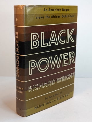 Item #312669 BLACK POWER. A Record of Reactions in a Land of Pathos. Richard WRIGHT