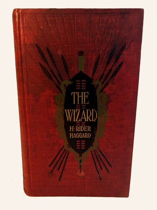 Item #312722 THE WIZARD. H. Rider HAGGARD