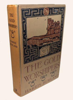 THE GOLD WORSHIPPERS. Illustrations by Charles Grunwald.