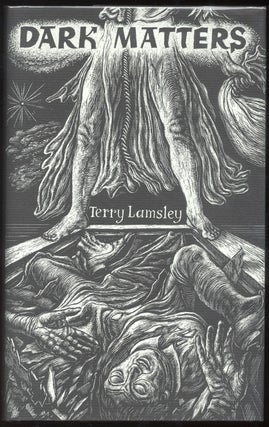 Item #312879 DARK MATTERS. Terry LAMSLEY