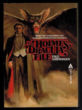 Item #312935 THE HOLMES - DRACULA FILE. Fred SABERHAGEN