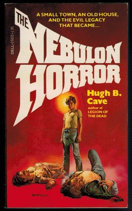 Item #312936 THE NEBULON HORROR. Hugh B. CAVE