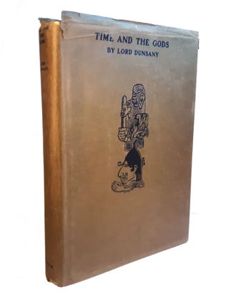 Item #313000 TIME AND THE GODS. With Ten Illustrations in Photogravure by S.H. Sime. Deluxe...