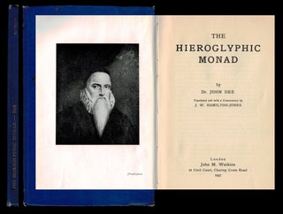 Item #313037 THE HIEROGLYPHIC MONAD. Translated and with a Commentary by J.W. Hamilton Jones....