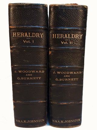 A TREATISE ON HERALDRY; British and Foreign, With English and French Glossaries. Two Volumes.