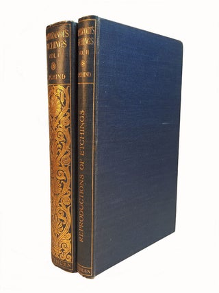 Item #313061 REMBRANDT'S ETCHINGS. An Essay And A Catalogue. With some Notes on the Drawings....