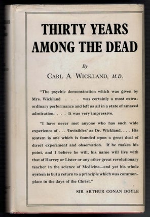 Item #313085 THIRTY YEARS AMONG THE DEAD. Carl A. WICKLAND