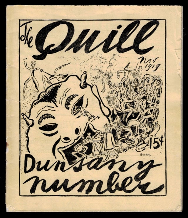 Item #313125 THE QUILL. Vol 5. No. 6, November, 1919. DUNSANY NUMBER. Lord DUNSANY.