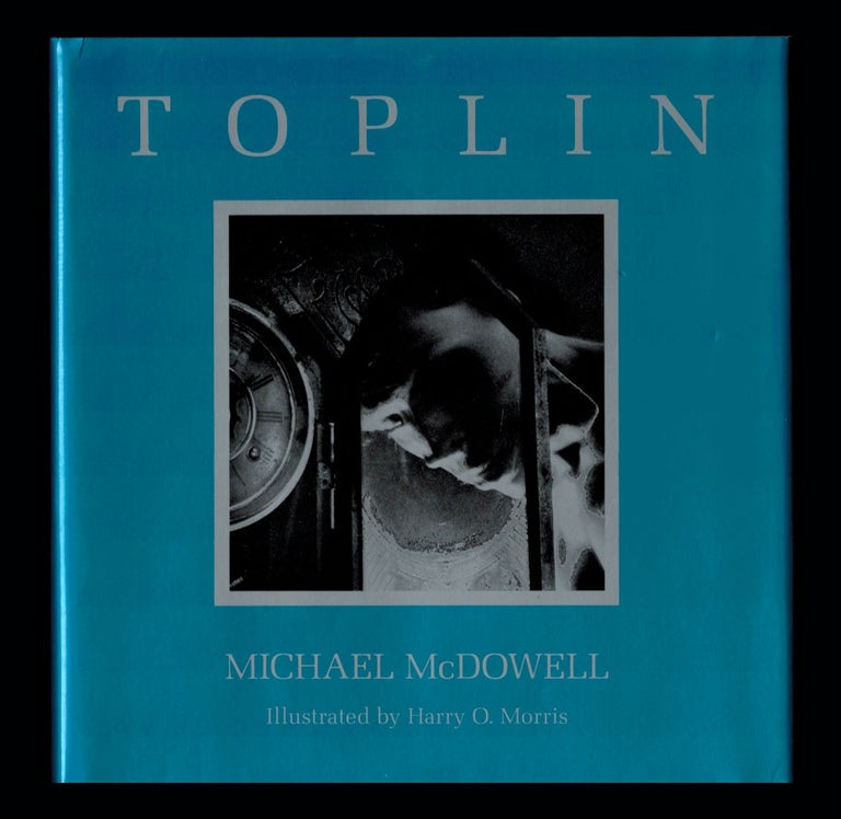 Item #313145 TOPLIN. A Novel. Michael McDOWELL.