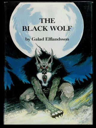 Item #313146 THE BLACK WOLF. Galad ELFLANDSSON