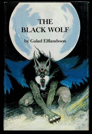 Item #313146 THE BLACK WOLF. Galad ELFLANDSSON