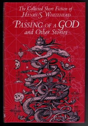 Item #313158 PASSING OF A GOD AND OTHER STORIES. Henry S. WHITEHEAD
