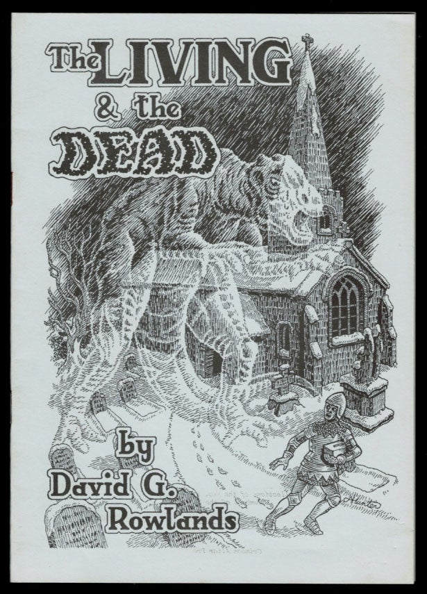 Item #313173 THE LIVING AND THE DEAD. David G. ROWLANDS.