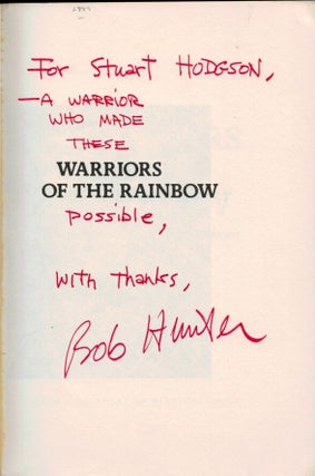 WARRIORS OF THE RAINBOW. A Chronicle of the Greenpeace Movement. INSCRIBED FIRST EDITION.