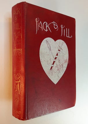 JACK & JILL. A Fairy Story. With Pictures by Arthur Hughes.