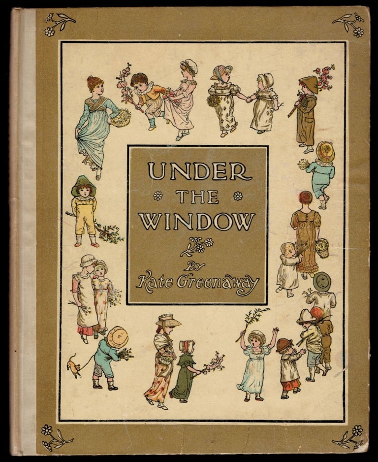 Item #313273 UNDER THE WINDOW. Pictures & Rhymes for Children. Kate GREENAWAY.