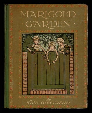 Item #313274 MARIGOLD GARDEN. Pictures and Rhymes. Kate GREENAWAY