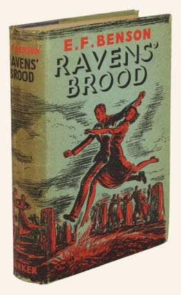 Item #313277 RAVEN'S BROOD. E. F BENSON