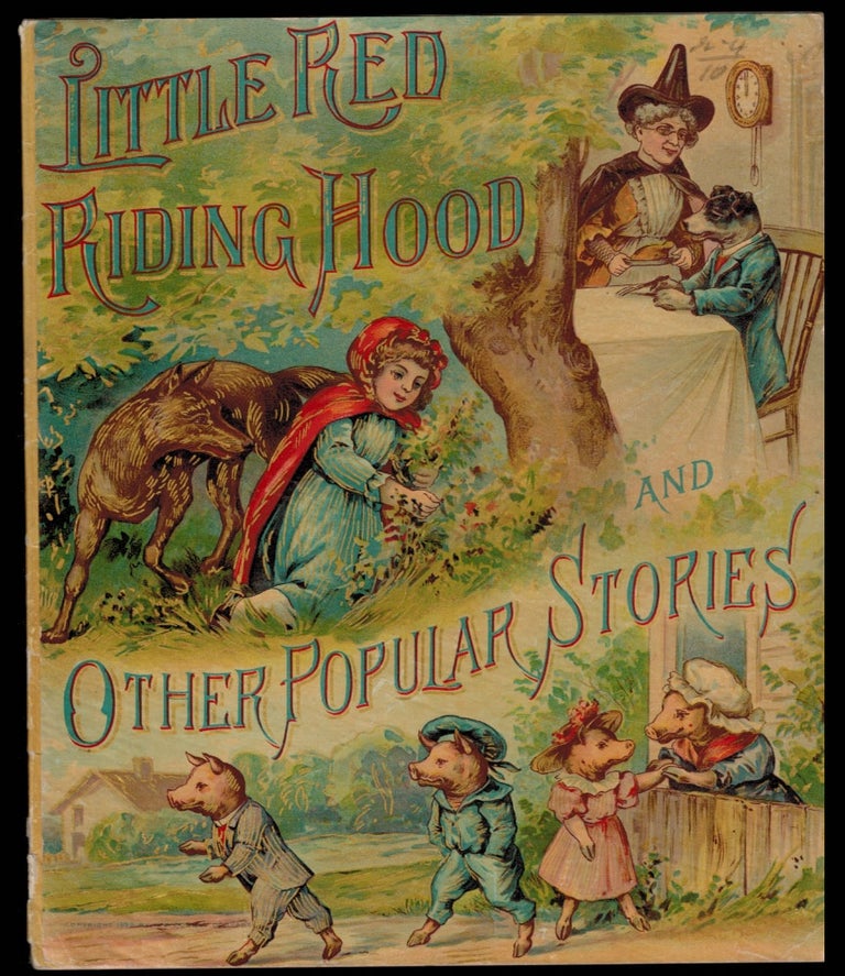 Item #313297 LITTLE RED RIDING HOOD AND OTHER POPULAR STORIES. ANONYMOUS.