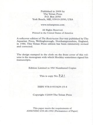 THE ROSICRUCIAN SEER. MAGICAL WRITINGS OF FREDERICK HOCKLEY. Edited with an Introduction by John Hammill. With a Chapter on Hockley's Manuscripts and a Note on Hockley as an Astologer by R.A. Gilbert.