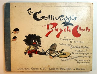 Item #313347 THE GOLLIWOGG'S BICYCLE CLUB. Florence K. UPTON