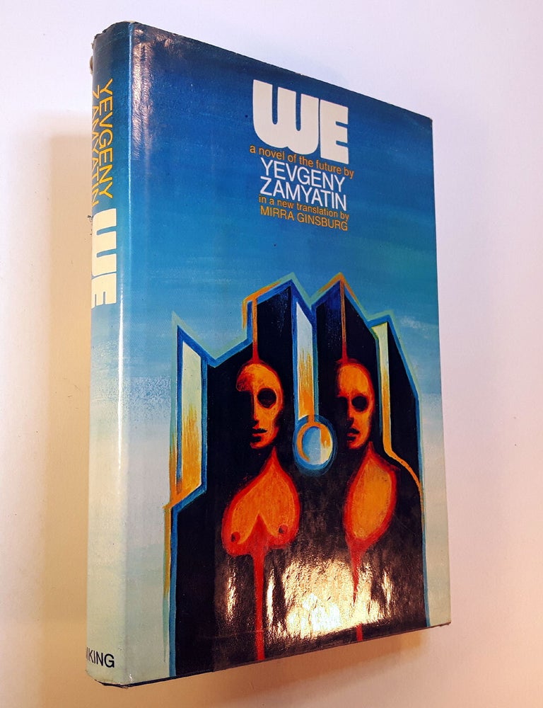 Item #313445 WE ... Translated by Mirra Ginsburg. Eugene ZAMIATIN.