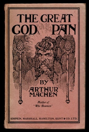 Item #313449 THE GREAT GOD PAN. Arthur MACHEN