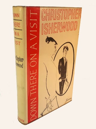 Item #313521 DOWN THERE ON A VISIT. Christopher ISHERWOOD