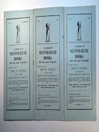 Item #313544 THREE CATALOGUES OF SECOND-HAND BOOKS From John M. Watkins, Booksellers, 21 Cecil...