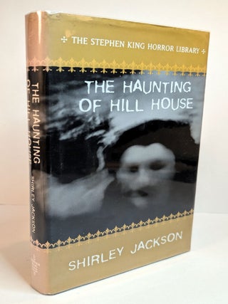 THE HAUNTING OF HILL HOUSE. The Stephen King Horror Library Edition.