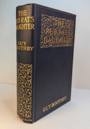 Item #313668 THE RED RAT'S DAUGHTER. Illustrated by Henry Austin. Guy BOOTHBY