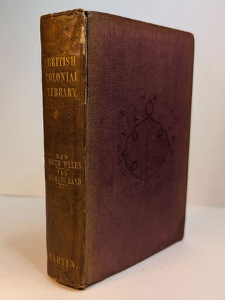Item #313670 HISTORY OF AUSTRAL-ASIA: Comprising New South Wales, Van Diemen's Island, Swan...