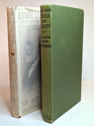 ETHER AND REALITY. A Series of Discourses on the Many Functions of the Ether of Space. FIRST EDITION IN DUST JACKET, 1925.