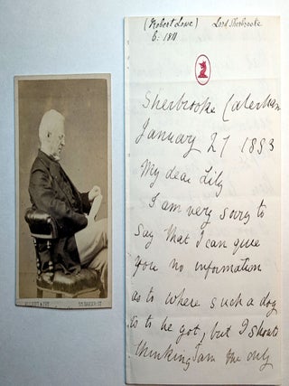 Item #313716 AUTOGRAPH LETTER SIGNED AND ORIGINAL PHOTOGRAPHIC CARTE DE VISITE. Robert LOWE, PC,...
