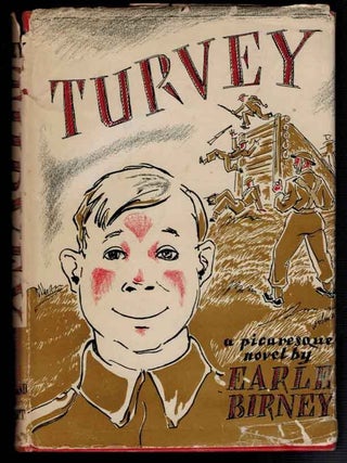 Item #313767 TURVEY. A Military Picaresque. Earle BIRNEY