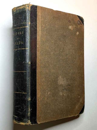 THE HISTORY OF CANADA, From Its First Discovery to The Present Time. John McMULLEN.