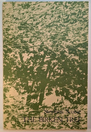 Item #313834 THE BIRKEN TREE. An Inscribed Copy With Seven Leaves of Signed Typescript Poems....