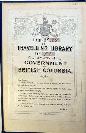 ALASKA: ITS HISTORY, CLIMATE AND NATURAL RESOURCES. Travelling Library Copy / The Government of British Columbia