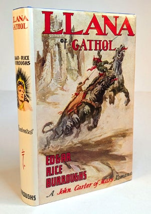 Item #313995 LLANA OF GATHOL. Illustrated by John Coleman Burroughs. Edgar Rice BURROUGHS