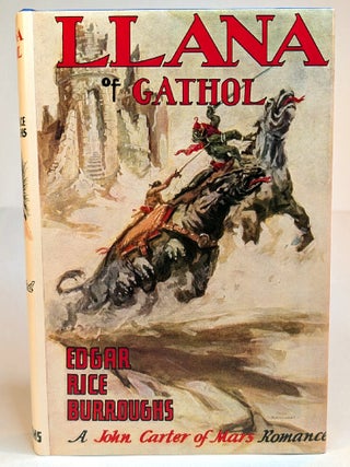LLANA OF GATHOL. Illustrated by John Coleman Burroughs.