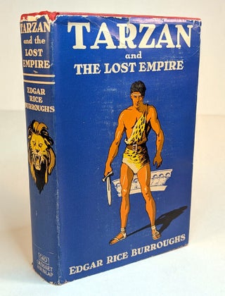 Item #313998 TARZAN AND THE LOST EMPIRE. Edgar Rice BURROUGHS