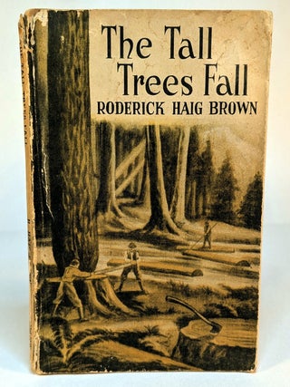THE TALL TREES FALL. First Indian Edition. Roderick HAIG-BROWN.