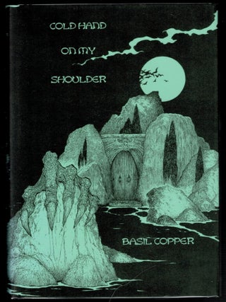 Item #314055 COLD HAND ON MY SHOULDER. Tales of Terror & Suspense. Basil COPPER