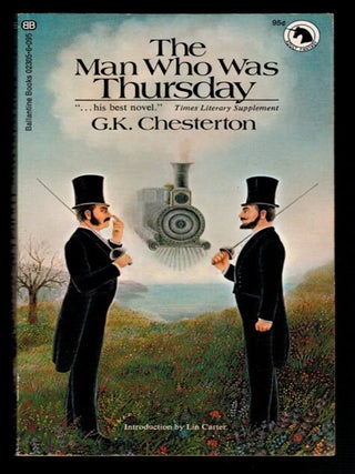 Item #314079 THE MAN WHO WAS THURSDAY. A Nightmare. Introduction by Lin Carter. G. K CHESTERTON