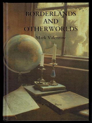 BORDERLANDS AND OTHERS. Signed by the Author.