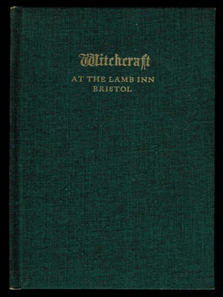 Item #314156 WITCHCRAFT AT THE LAMB INN BRISTOL. Henry DURBIN
